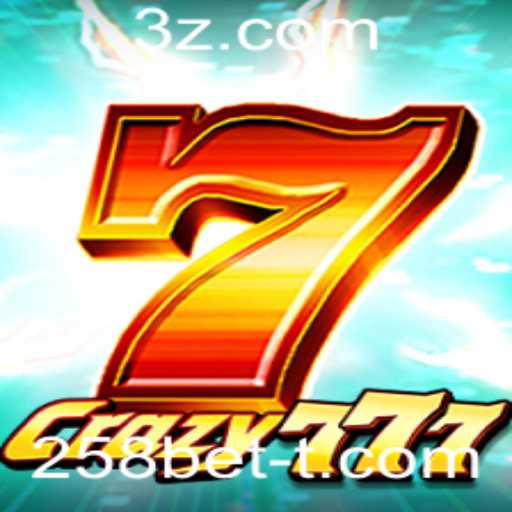Crazy777: Mergulhe na Excitante Experiência de Jogo com 258bet